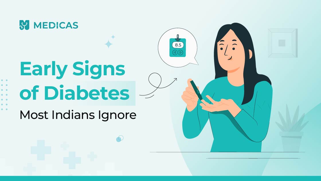 Early Signs of Diabetes Most Indians Ignore